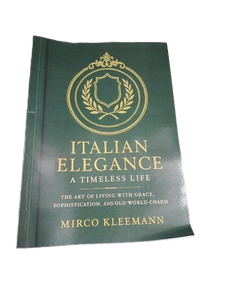 lot 6193 image: Italian Elegance A Timeless Life by Mirco Kleemann Hardcover Book