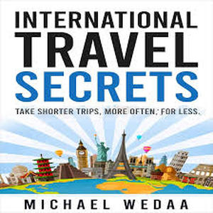 lot 18299 image: International Travel Secrets Book by Michael Medaa