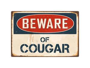 lot 20342 image: StickerPirate Beware of Cougar 8�� x 12�� Vintage Aluminum Retro Metal Sign VS123