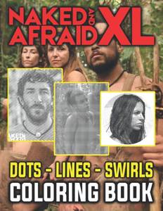lot 3138 image: Naked And Afraid Xl Dots Lines Swirls Coloring Book Creative Naked And Afraid Xl Adult Activity Diagonal-Dots-Swirls Books (Unofficial)