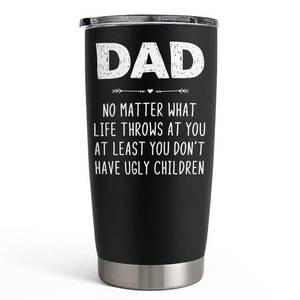 lot 58435 image: SANDJEST Dad Tumbler Gifts for Dad from Daughter Son - 20oz Stainless Steel Double-walled Insulated No Matter What Ugly Children Travel Mug Christmas, Birthday, Fathers Day Gift Set with Lid & Straw - Retail $20