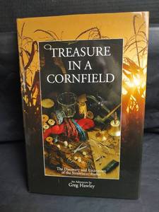 lot 879 image: Treasure in a Cornfield by Greg Hawley - Steamboat Arabia Discovery Book