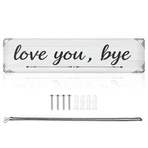 lot 1573 image: Nirxxiy Love You Bye Sign Sentimental Sign Wall Aluminum Decor Home Bar Hallway Entryway Door Metal Wall Art Gifts for Loved Ones to Express Warmth 16 x 4 (White Font-A)