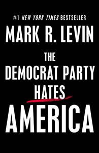 lot 1616 image: The Democrat Party Hates America