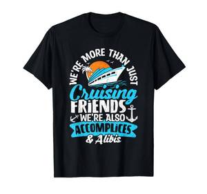 lot 1677 image: Funny Were More Than Just Cruising Friends Cruise Squad T-Shirt Blue 3 XL