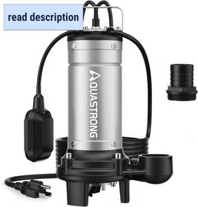 lot 251486 image: Retails for $250 Aquastrong 1HP Sewage Grinder Pump, Stainless Steel, 115V Automatic Float Switch, Submersible EffluentSump Pump for Sump Basin, Basement Residential Sewage, 2 NPT Discharge