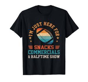 lot 7608 image: Im Just Here for Snacks Commercials Halftime Show Apparel T-Shirt XL