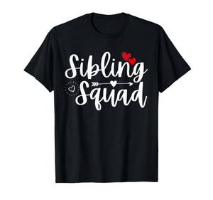 lot 7622 image: Funny Sibling Squad Family Matching Sister Brother Siblings T-Shirt XL
