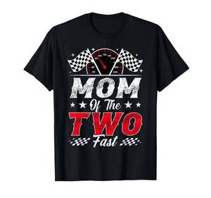 lot 2343 image: Mom of The Two Fast 2nd Birthday Racing Car Family T-Shirt medium