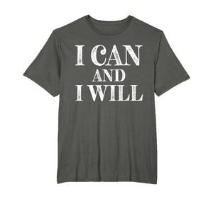 lot 2422 image: I Can And I Will I Am Strong Powerful I Got This Cant Stop T-Shirt XL black