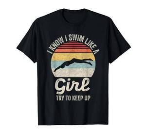 lot 2549 image: Retro I Know I Swim Like a Girl Try to Keep Up Swimming T-Shirt- Blue- XS