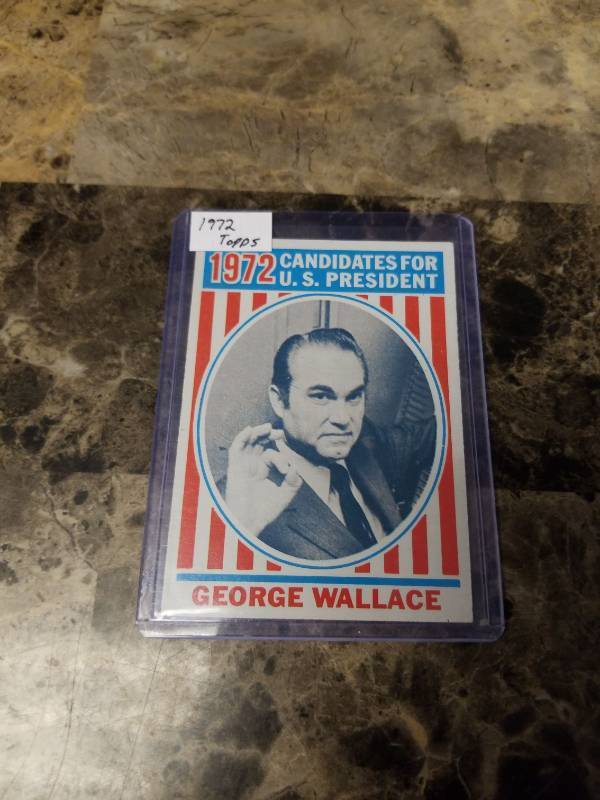 lot 1247 image: 1972 Topps Candidates for US President George Wallace Trading Card