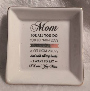 lot 2666 image: Mom Sentimental Message Ceramic Trinket Dish