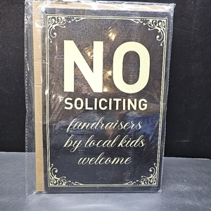 lot 3383 image: No Soliciting Door Sign with No Soliciting Door Sign with Fundraisers Welcome Welcome Metal 8X12