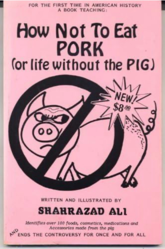 lot 2222 image: How Not to Eat Pork, Or, Life Without the Pig