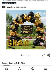 lot 41686 image: Graduation Balloon Arch Set with GRAD Letters Black and Gold Balloons only - Retail $25