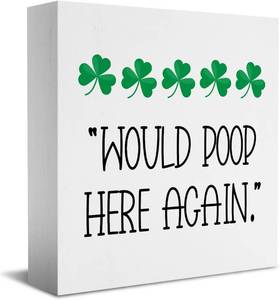 lot 3484 image: HTBIG St Patricks Day Decor, Interesting Would Poop Here Again Wooden Box Sign Country Style Decorate, Applies To Home Desk Board Shelf Table Shelves Bathroom Decor 5 x 5 Inches