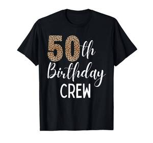 lot 4673 image: 50th Birthday Squad Party Crew with Leopard Print T-Shirt XXL
