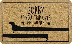lot 3983 image: Cabana Bro Dachshund Welcome Door Mat, Sorry If You Trip Over My Wiener Funny Doormat for Front Door Indoor Outdoor Porch Entrance Entryway, Funny Dachshund Welcome Doormat Outside, 17x30 Inches