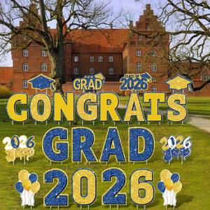 lot 3648 image: ANVAVO 2026 Congrats Grad Yard Signs Graduation Waterproof Decorations Graduation Yard Sign Decorations Grad Party Outdoor Lawn Decor with Stakes, Royal Blue and Gold