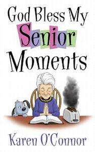 lot 2331 image: God bless my senior moments by Karen OConnor