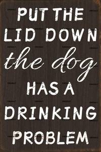 lot 14426 image: EMOHAT Wall Art Decor Metal Sign Put The Lid Down The Dog Has A Drinking Problem Tin Sign Poster Funny Bathroom Decor Restroom Decor Washroom Home Decor Funny Dog Signs Tin Wall Plaque 8x12 Inch