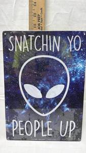 lot 153 image: Alien UFO Humor Metal Wall Sign