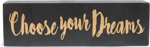 lot 4434 image: $50 NIKKY HOME 8 Wooden Box Sign, Choose Your Dreams, SIX Pack