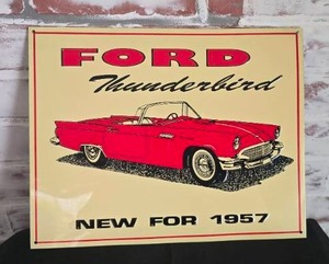 lot 106 image: Ford Thunderbird 1957 Advertising Tin Sign - 13 x 10.5 in