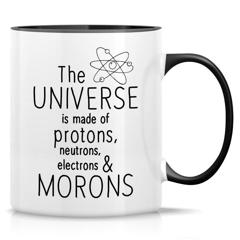 lot 14155 image: Retreez Funny Mug - Universe is made of Protons Neutrons Electrons Morons Physics Scientist 11 Oz Ceramic Coffee Mugs - Sarcasm, Inspirational birthday gifts - White Mug with Black Handle and Inner