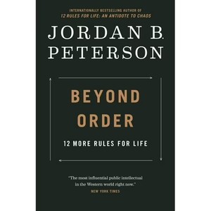 lot 6165 image: Beyond Order 12 More Rules for Life Paperback