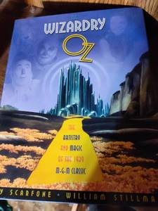 lot 17 image: The Wizardry of Oz The Artistry and Magic of the 1939 MGM Classic Book