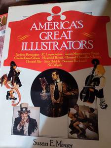 lot 18 image: Americas Great Illustrators Art Book by Susan E. Meyer