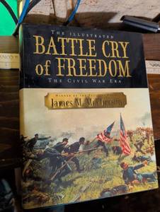 lot 120 image: The Illustrated Battle Cry of Freedom - Civil War Era by James M. McPherson