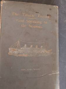 lot 263 image: The Titanic Tragedy God Speaking to the Nations by Mrs. Alma White