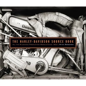The Harley-Davidson Source Book: All the Milestone Production Models Since 1903, (Hardcover)