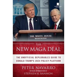 lot 6514 image: The New Maga Deal The Unofficial Deplorables Guide to Donald Trumps 2024 Policy Platform, (Hardcover)