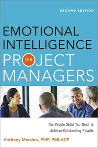 lot 6521 image: Emotional Intelligence for Project Managers The People Skills You Need to Achieve Outstanding Results