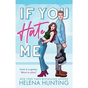 lot 6550 image: If You Hate Me - by Helena Hunting (Paperback)