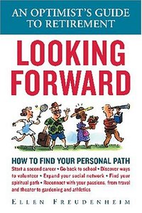 lot 6561 image: Looking Forward An Optimists Guide to Retirement