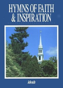 lot 6565 image: Hymns of Faith and Inspiration by Ideals Publications Inc (1991-08-03)