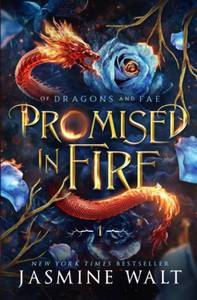 lot 6583 image: Promised in Fire (Of Dragons and Fae)