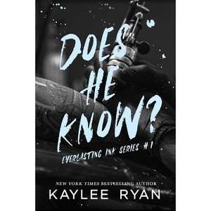 lot 6592 image: Does He Know - Special Edition - by Kaylee Ryan (Paperback)