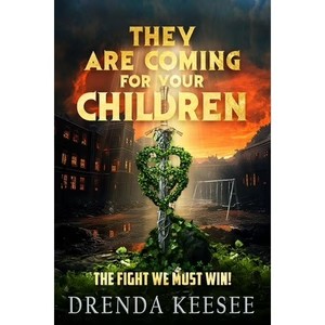 lot 6595 image: They Are Coming For Your Children The Fight We Must Win, (Paperback)