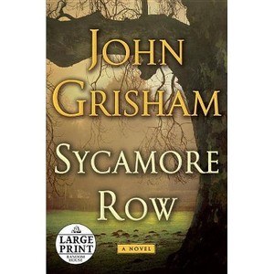 lot 6599 image: Sycamore Row - (Jake Brigance) Large Print by John Grisham (Paperback)