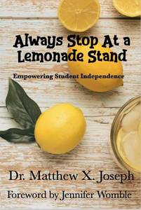 lot 6623 image: Always Stop at a Lemonade Stand Empowering Student Independence