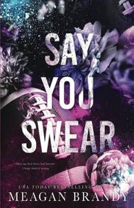 lot 6656 image: Say You Swear