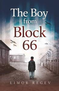 lot 6684 image: The Boy From Block 66 A WW2 Jewish Holocaust Survival True Story (Heroic Children of World War II) Paperback