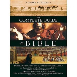 lot 6757 image: The Complete Guide to the Bible - by Stephen M Miller (Paperback)