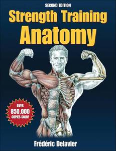 lot 6785 image: Strength Training Anatomy - 2nd Edition Paperback